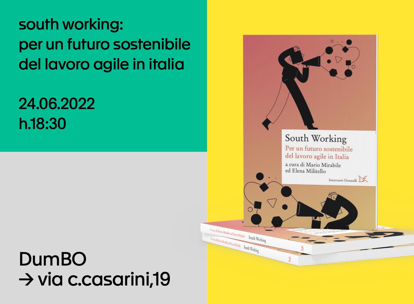 Presentazione libro “South Working”, Bologna, 24 Giugno 2022