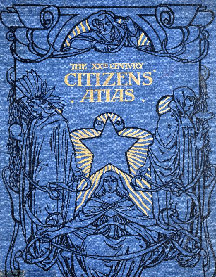 J. G. Bartholomew, The XX century Citizen’s atlas of the world, London, [1902]